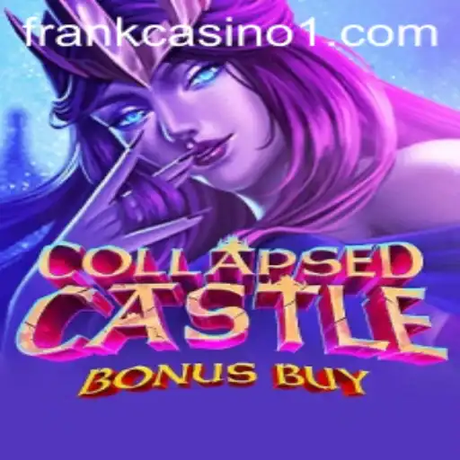 Explore the Enchantment of CollapsedCastleBonusBuy: A Thrilling Slot Adventure