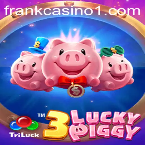 Discover the Thrills of 3LUCKYPIGGY: A Modern Slots Adventure
